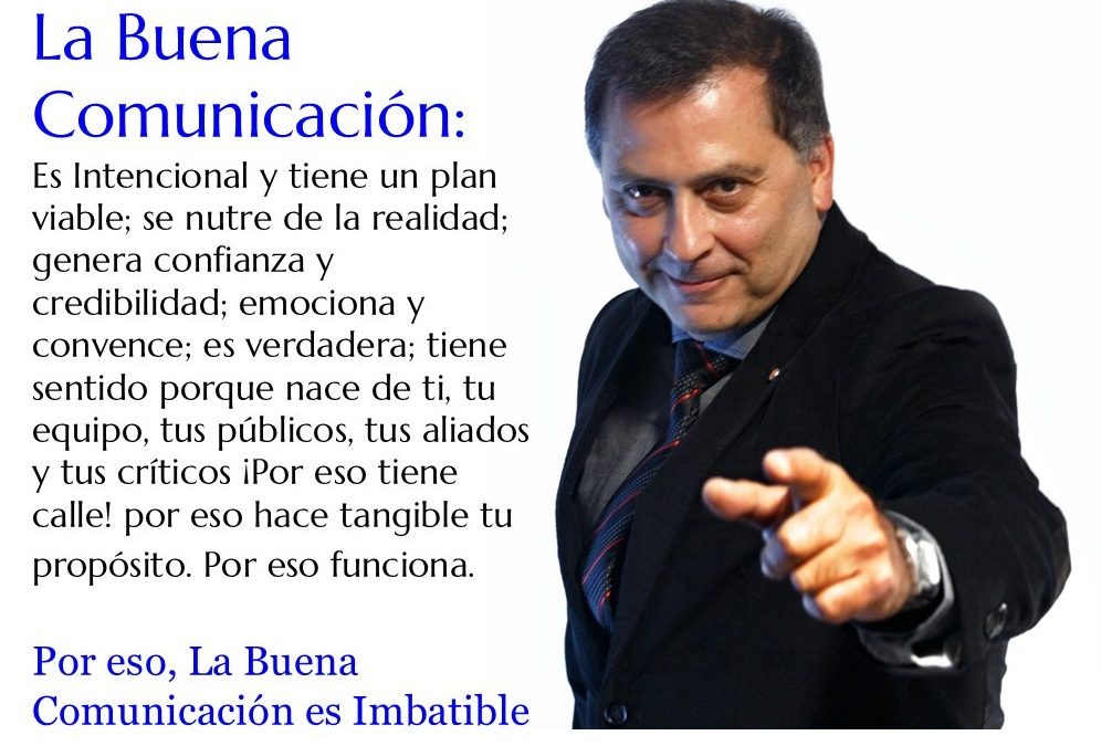 Existe solo una comunicación: la buena, la que tiene sentido, que trabaja con la verdad, la que da poder